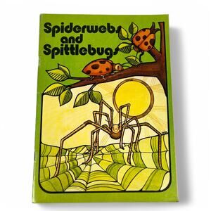 Spiderwebs and Spittlebugs by Joanne E De Jonge Vintage Activity Book 1978